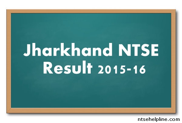 Jharkhand NTSE Result 2016