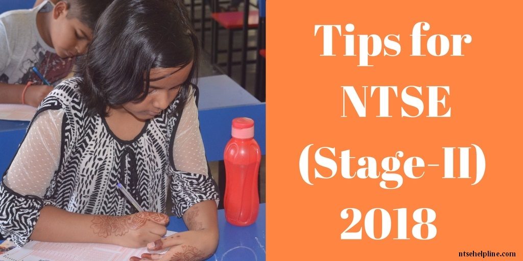 Tips for NTSE (Stage-II) 2018